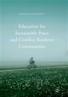 Borislava Manojlovic - Education for Sustainable Peace and Conflict Resilient Communities
