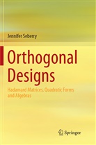 Jennifer Seberry - Orthogonal Designs