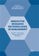 Lui Moutinho, Luiz Moutinho, Sokele, Sokele, Mladen Sokele - Innovative Research Methodologies in Management