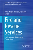 Greenhalgh, Greenhalgh, Kirsten Greenhalgh, Pete Murphy, Peter Murphy - Fire and Rescue Services