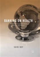 Shiri Noy - Banking on Health