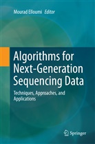 Moura Elloumi, Mourad Elloumi - Algorithms for Next-Generation Sequencing Data