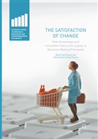 Manli Del Giudice, Manlio Del Giudice, Maria Rosaria Della Peruta - The Satisfaction of Change