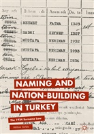 Meltem Türköz - Naming and Nation-building in Turkey