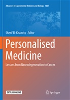 Sheri El-Khamisy, Sherif El-Khamisy - Personalised Medicine