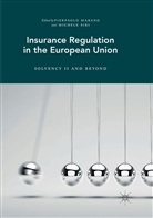 Pierpaol Marano, Pierpaolo Marano, SIRI, Siri, Michele Siri - Insurance Regulation in the European Union