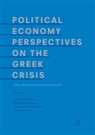 Ioannis Bournakis, Dimitris K. Christopoulos, Dimitr K Christopoulos et al, Theodore Palivos, Christophe Tsoukis, Christopher Tsoukis - Political Economy Perspectives on the Greek Crisis