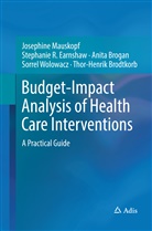 Thor-Henrik Brodtkorb, Brogan, Anita Brogan, Stephanie Earnshaw, Stephanie R Earnshaw, Stephanie R. Earnshaw... - Budget-Impact Analysis of Health Care Interventions