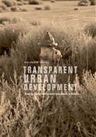 Benjamin W Stanley, Benjamin W. Stanley - Transparent Urban Development