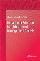 Anna Saiti, Christo Saitis, Christos Saitis - Initiation of Educators into Educational Management Secrets