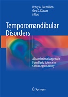 Henr A Gremillion, Henry A Gremillion, D Klasser, D Klasser, Henry A. Gremillion, Gary D. Klasser - Temporomandibular Disorders