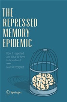 Mark Pendergrast - The Repressed Memory Epidemic