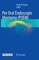 Kevi M Reavis, Kevin M Reavis, Kevin M. Reavis - Per Oral Endoscopic Myotomy (POEM)