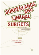 Jessic Elbert Decker, Jessica Elbert Decker, Winchock, Winchock, Dylan Winchock - Borderlands and Liminal Subjects