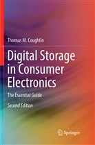 Thomas M Coughlin, Thomas M. Coughlin - Digital Storage in Consumer Electronics