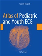 Gabriele Bronzetti - Atlas of Pediatric and Youth ECG