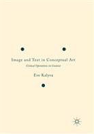 Eve Kalyva - Image and Text in Conceptual Art
