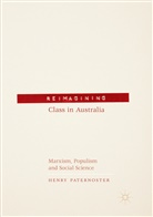 Henry Paternoster - Reimagining Class in Australia