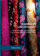 Esther Horat - Trading in Uncertainty