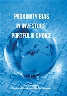 Te Lindblom, Ted Lindblom, Tayla Mavruk, Taylan Mavruk, Stefan Sjögren - Proximity Bias in Investors' Portfolio Choice