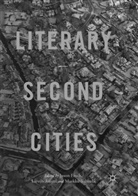 Lieve Ameel, Lieven Ameel, Jason Finch, Markku Salmela - Literary Second Cities