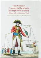 Antonell Alimento, Antonella Alimento, Stapelbroek, Stapelbroek, Koen Stapelbroek - The Politics of Commercial Treaties in the Eighteenth Century