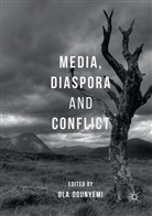 Ol Ogunyemi, Ola Ogunyemi - Media, Diaspora and Conflict