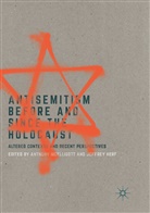 Herf, Herf, Jeffrey Herf, Anthon McElligott, Anthony McElligott - Antisemitism Before and Since the Holocaust