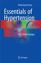Flávio Danni Fuchs - Essentials of Hypertension