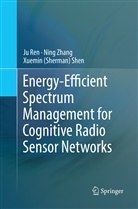 J Ren, Ju Ren, Xuemin (Sherman) Shen, Xuemin Sherman Shen, Nin Zhang, Ning Zhang - Energy-Efficient Spectrum Management for Cognitive Radio Sensor Networks