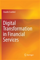 Claudio Scardovi - Digital Transformation in Financial Services