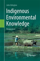 John Edington - Indigenous Environmental Knowledge