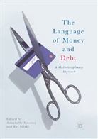 Annabell Mooney, Annabelle Mooney, Sifaki, Sifaki, Evi Sifaki - The Language of Money and Debt