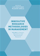 Lui Moutinho, Luiz Moutinho, Sokele, Sokele, Mladen Sokele - Innovative Research Methodologies in Management