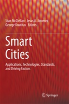 Jesu A Jimenez, Jesus A Jimenez, Jesus A. Jimenez, George Koutitas, Stan Mcclellan - Smart Cities