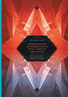 Mohamme Albakry, Mohammed Albakry - Translation and the Intersection of Texts, Contexts and Politics