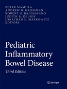 Andre B Grossman, Andrew B Grossman, Robert N. Baldassano, Andrew B. Grossman, Judith R. Kelsen, Petar Mamula... - Pediatric Inflammatory Bowel Disease