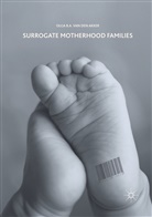 Olga B. A. van den Akker, Olga B A van den Akker, Olga B.A. van den Akker - Surrogate Motherhood Families