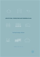 Francis Chia-Hui Lin - Architectural Theorisations and Phenomena in Asia