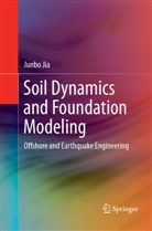 Junbo Jia - Soil Dynamics and Foundation Modeling