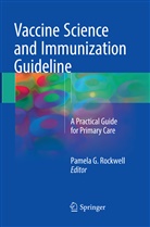 Pamel G Rockwell DO, Pamela G Rockwell DO, DO Rockwell - Vaccine Science and Immunization Guideline