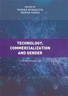 Ranga, Ranga, Marina Ranga, Poora Wynarczyk, Pooran Wynarczyk - Technology, Commercialization and Gender