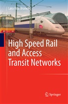 Lara Rita Brunello - High Speed Rail and Access Transit Networks