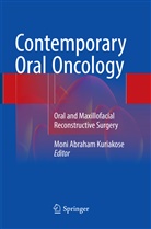 Mon Abraham Kuriakose, Moni Abraham Kuriakose, Moni Abraham Kuriakose - Contemporary Oral Oncology