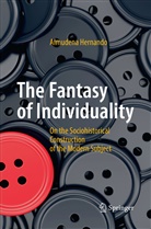 Almudena Hernando - The Fantasy of Individuality