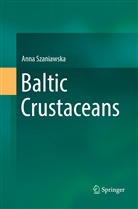 Anna Szaniawska - Baltic Crustaceans