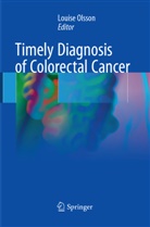 Louis Olsson, Louise Olsson - Timely Diagnosis of Colorectal Cancer