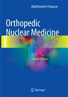 Abdelhamid H Elgazzar, Abdelhamid H. Elgazzar - Orthopedic Nuclear Medicine