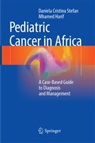 Mhamed Harif, Daniela Cristin Stefan, Daniela Cristina Stefan - Pediatric Cancer in Africa