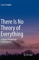 Lars Q English, Lars Q. English - There Is No Theory of Everything